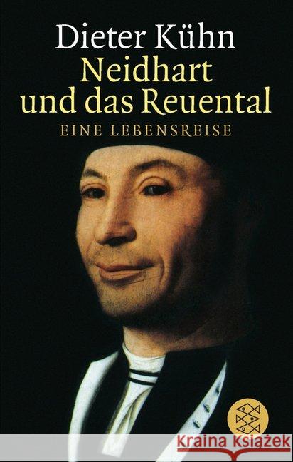 Neidhart und das Reuental : Eine Lebensreise Kühn, Dieter   9783596133352