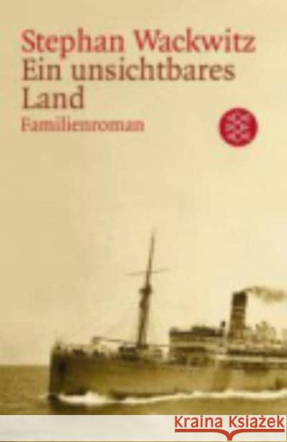 Ein unsichtbares Land : Familienroman Wackwitz, Stephan   9783596164301 Fischer (TB.), Frankfurt