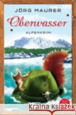 Oberwasser Jorg Maurer 9783596188956