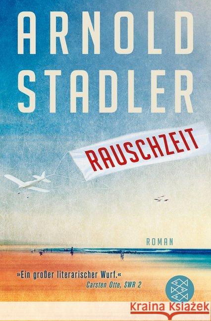 Rauschzeit Stadler, Arnold 9783596195305 FISCHER Taschenbuch