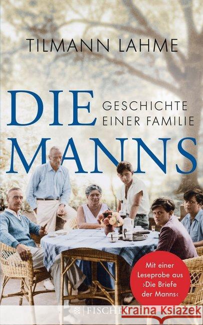 Die Manns : Geschichte einer Familie Lahme, Tilmann 9783596195664