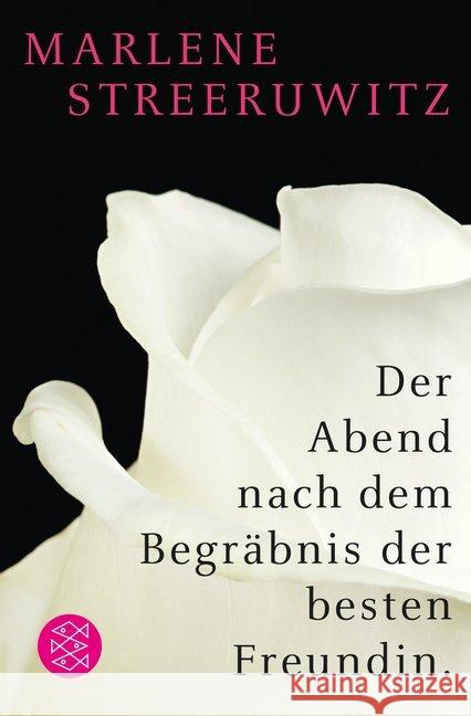 Der Abend nach dem Begräbnis der besten Freundin. Streeruwitz, Marlene 9783596195909 FISCHER Taschenbuch