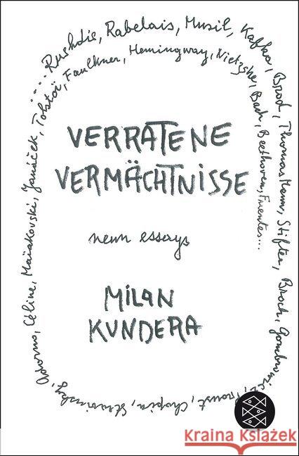 Verratene Vermächtnisse : Neun Essays Kundera, Milan 9783596197507