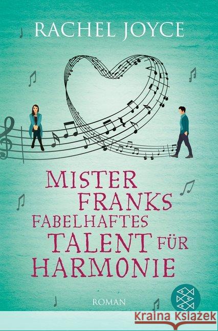 Mister Franks fabelhaftes Talent für Harmonie : Roman Joyce, Rachel 9783596198658