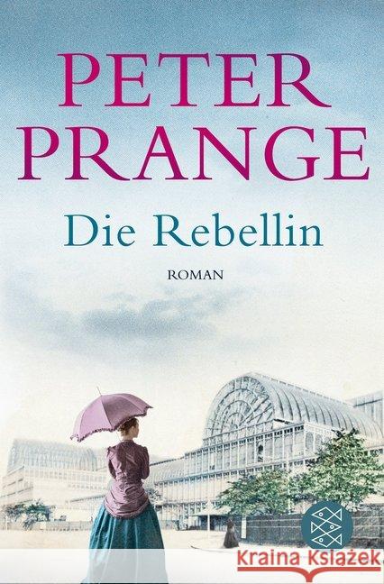 Die Rebellin : Roman Prange, Peter 9783596299416 FISCHER Taschenbuch