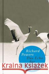 Das Echo der Erinnerung : Roman. Ausgezeichnet mit dem National Book Award 2006 Powers, Richard Allié, Manfred Kempf-Allié, Gabriele 9783596510375 Fischer (TB.), Frankfurt