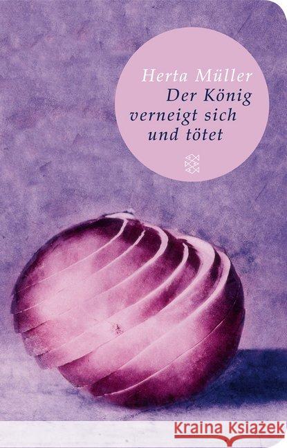 Der König verneigt sich und tötet Müller, Herta   9783596511556