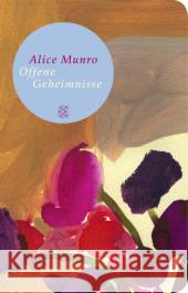 Offene Geheimnisse Munro, Alice 9783596520497 FISCHER Taschenbuch