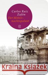 Der Mitternachtspalast : Roman Ruiz Zafón, Carlos 9783596520626