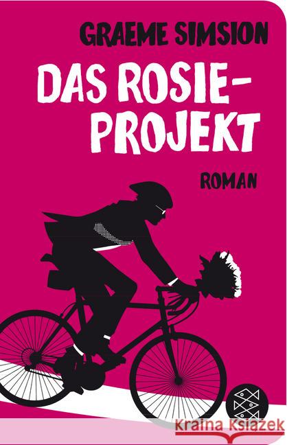 Das Rosie-Projekt : Roman Simsion, Graeme 9783596520831
