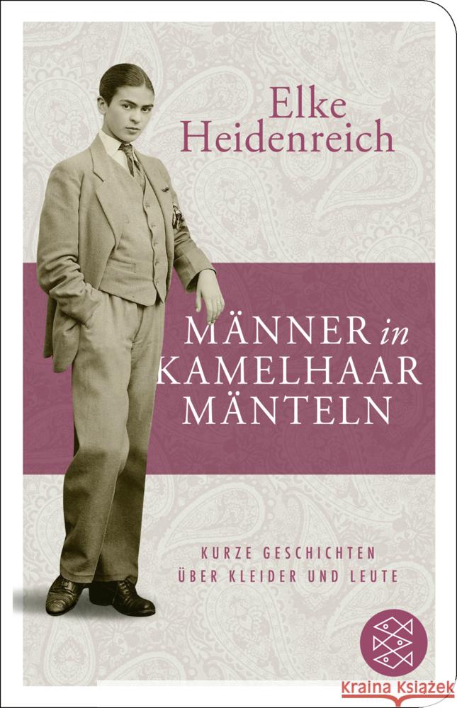 Männer in Kamelhaarmänteln Heidenreich, Elke 9783596523184