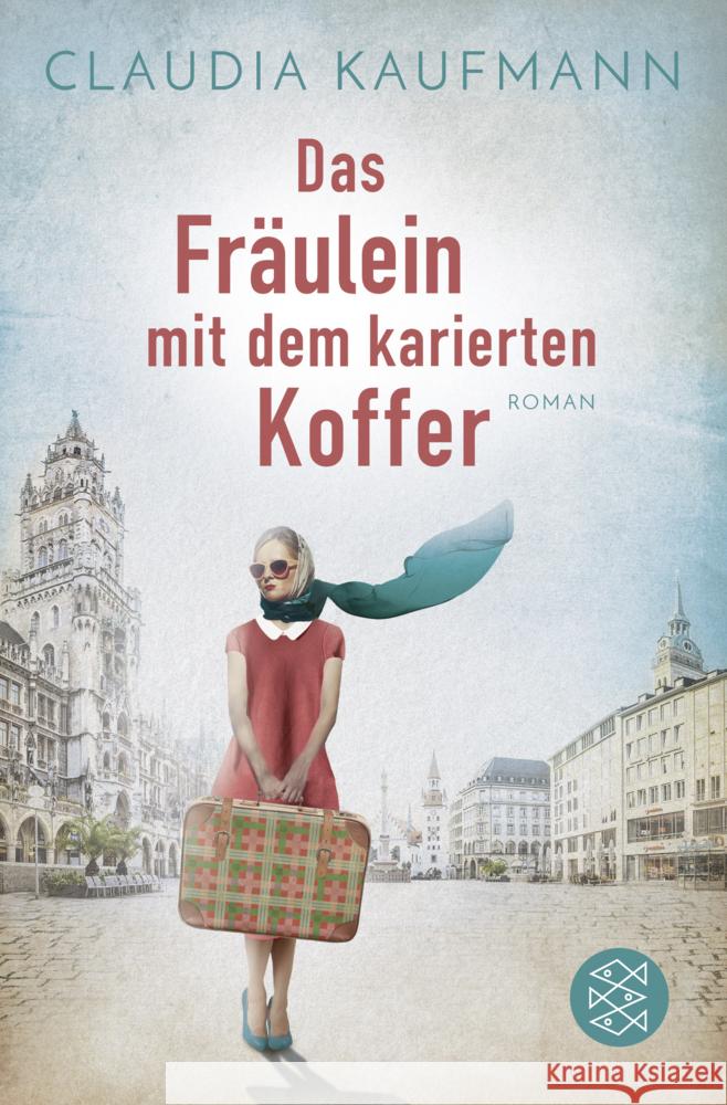 Das Fräulein mit dem karierten Koffer Kaufmann, Claudia 9783596700493