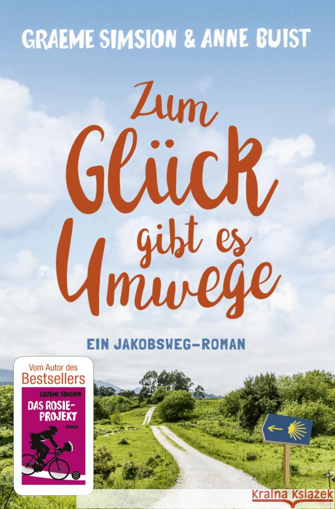 Zum Glück gibt es Umwege Buist, Anne, Simsion, Graeme 9783596702299