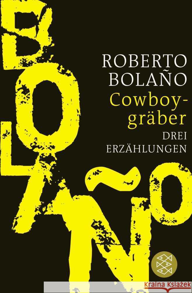Cowboygräber Bolaño, Roberto 9783596702886