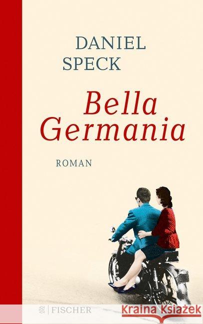 Bella Germania : Roman Speck, Daniel 9783596703661