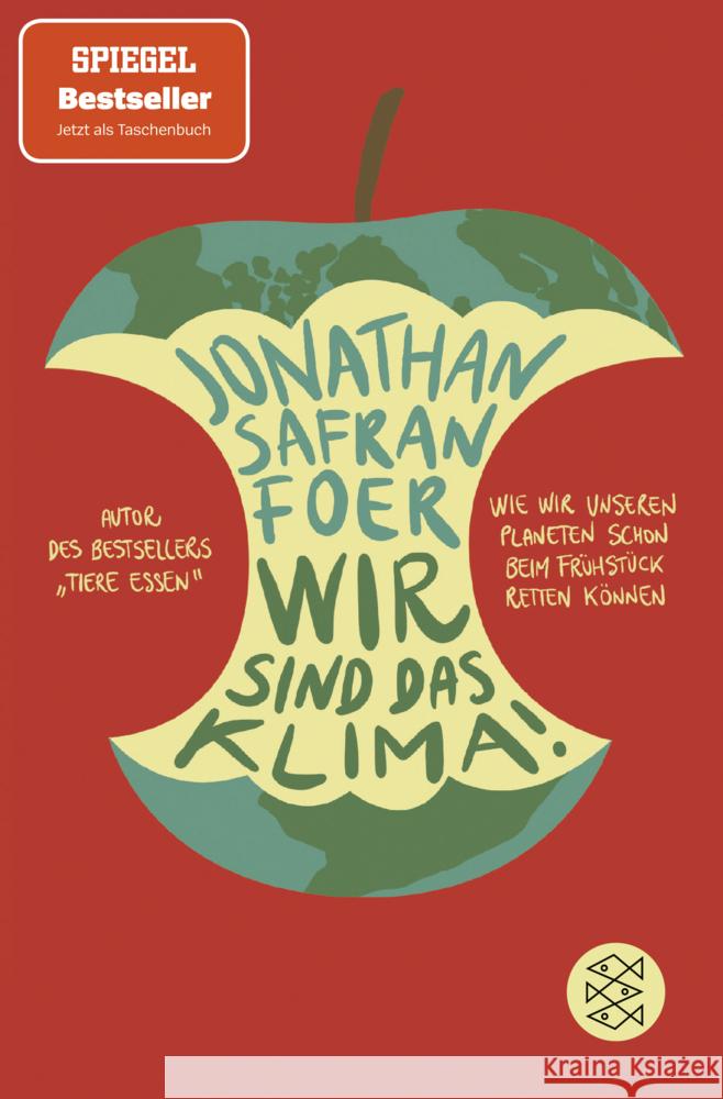 Wir sind das Klima! Foer, Jonathan Safran 9783596704705