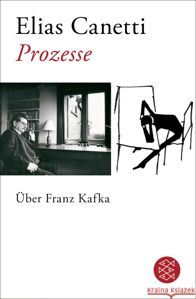 Prozesse. Über Franz Kafka Canetti, Elias 9783596706167 FISCHER Taschenbuch
