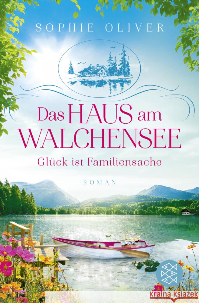 Das Haus am Walchensee Oliver, Sophie 9783596707881 FISCHER Taschenbuch