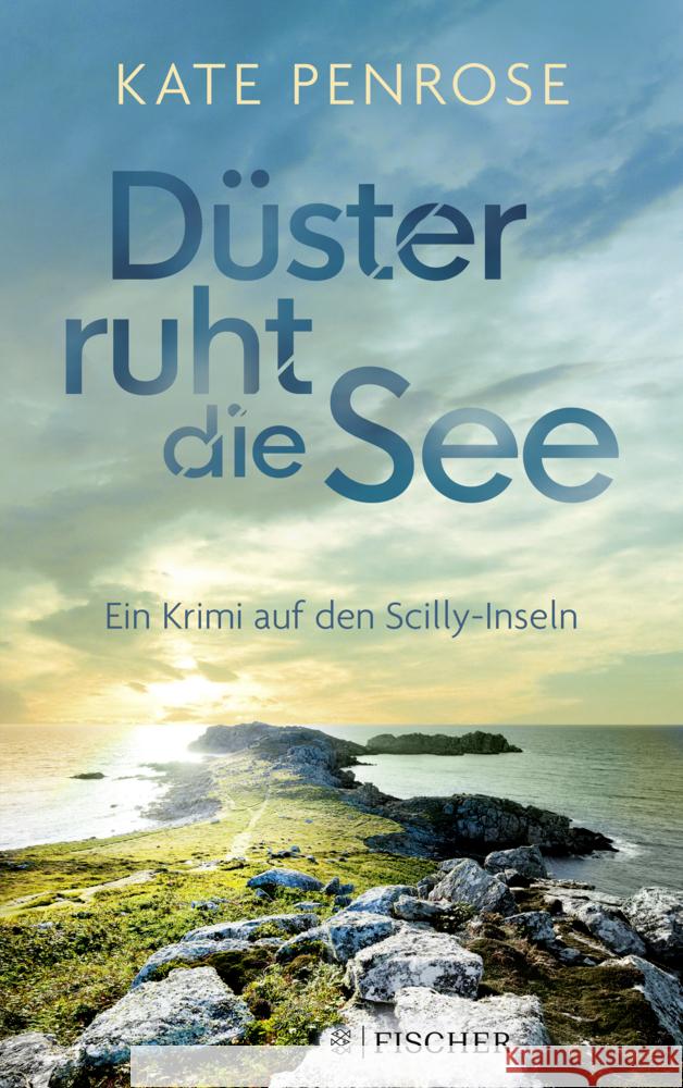 Düster ruht die See Penrose, Kate 9783596708390