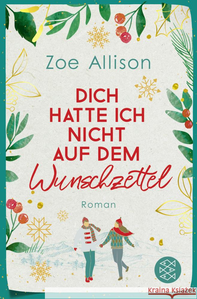 Dich hatte ich nicht auf dem Wunschzettel Allison, Zoe 9783596708413