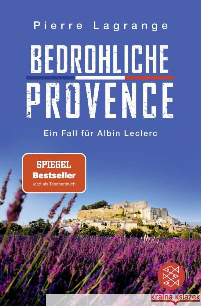 Bedrohliche Provence Lagrange, Pierre 9783596708543