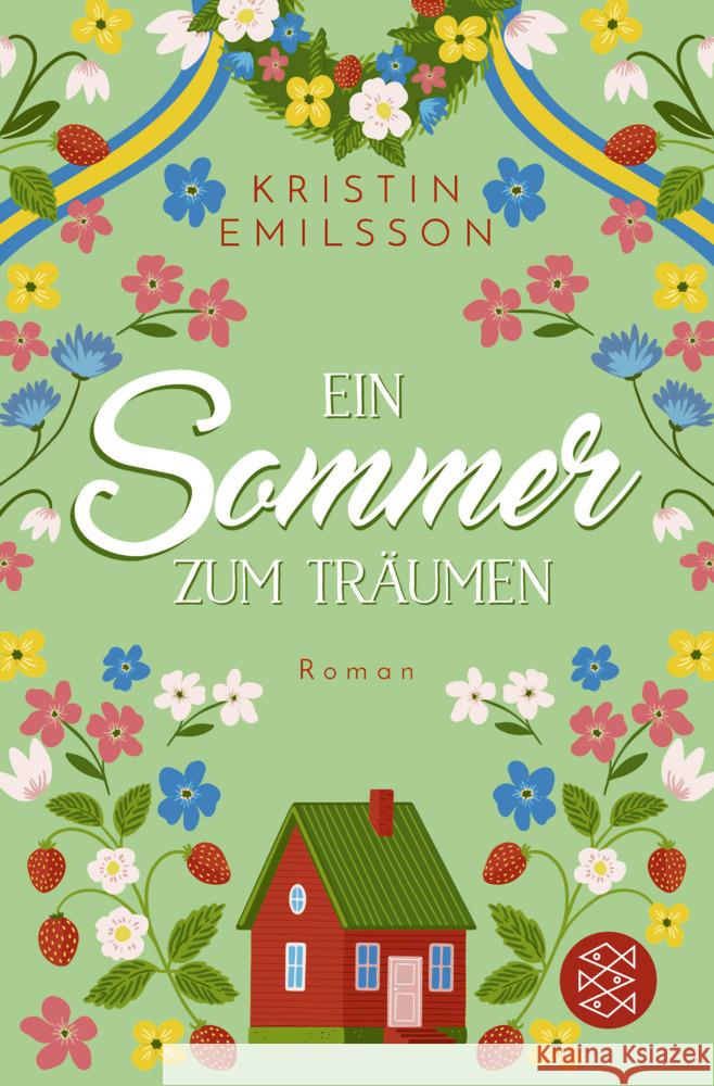 Ein Sommer zum Träumen Emilsson, Kristin 9783596708871