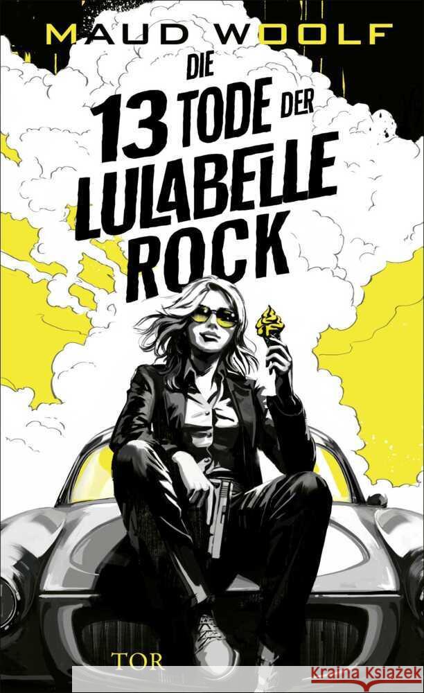 Die 13 Tode der Lulabelle Rock Woolf, Maud 9783596709311
