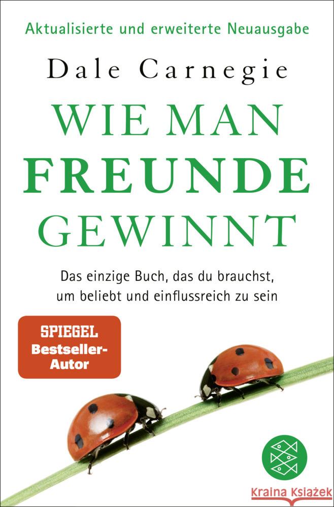 Wie man Freunde gewinnt Carnegie, Dale 9783596709410 FISCHER Taschenbuch