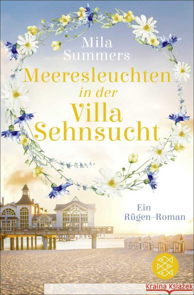 Meeresleuchten in der Villa Sehnsucht Summers, Mila 9783596710034