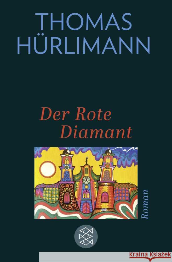 Der Rote Diamant Hürlimann, Thomas 9783596710171 FISCHER Taschenbuch