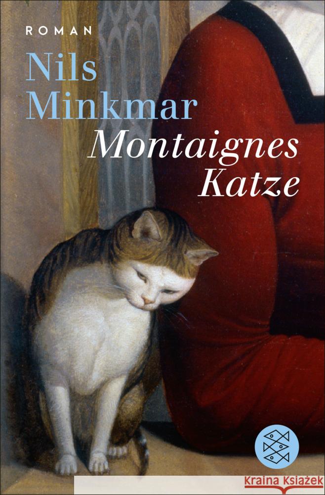 Montaignes Katze Minkmar, Nils 9783596710218