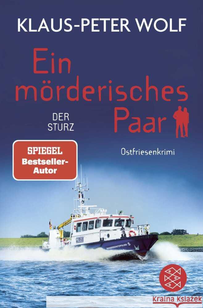 Ein mörderisches Paar - Der Sturz Wolf, Klaus-Peter 9783596710805