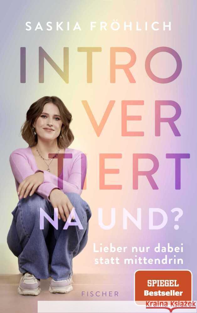 Introvertiert, na und? Fröhlich, Saskia 9783596711222