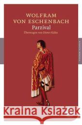 Parzival : Roman. Mit einem Werkbeitrag aus Kindlers Literaturlexikon Wolfram von Eschenbach Kühn, Dieter  9783596900800 Fischer (TB.), Frankfurt