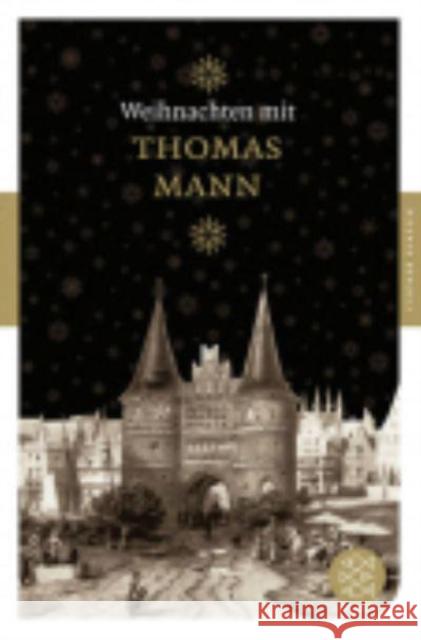 Weihnachten mit Thomas Mann Mann, Thomas Michel, Sascha  9783596902194 Fischer (TB.), Frankfurt