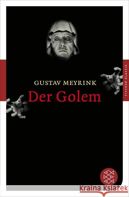 Der Golem : Roman. Mit dem Werkbeitrag aus dem Neuen Kindlers Literatur Lexikon Meyrink, Gustav   9783596903252 Fischer (TB.), Frankfurt