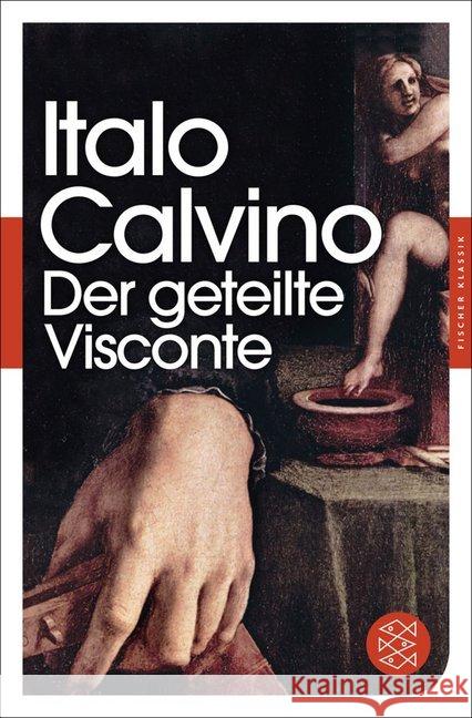 Der geteilte Visconte : Roman Calvino, Italo 9783596905072