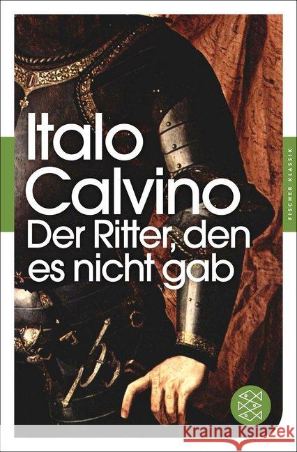 Der Ritter, den es nicht gab : Roman Calvino, Italo 9783596905287 FISCHER Taschenbuch