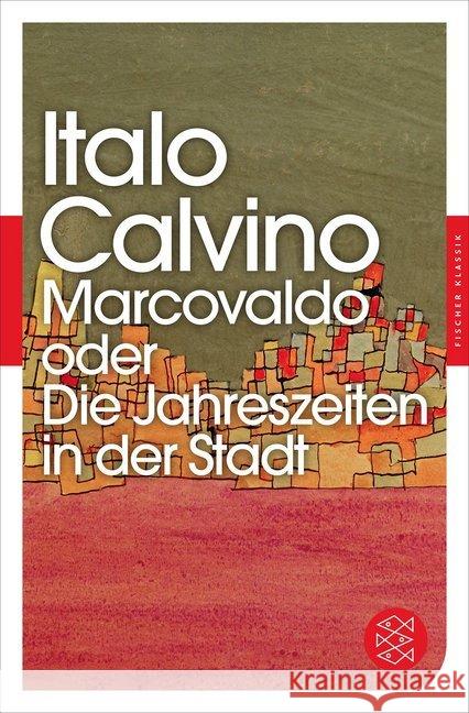 Marcovaldo oder Die Jahreszeiten in der Stadt : Erzählungen Calvino, Italo 9783596905416