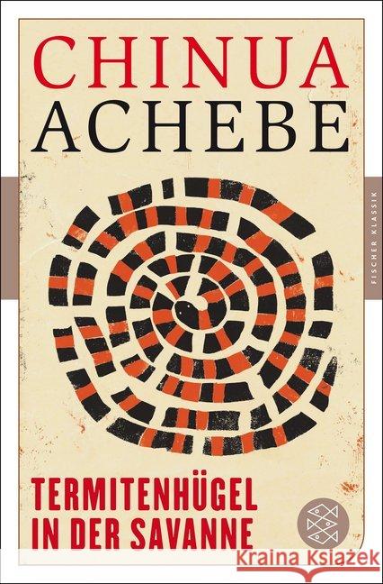 Termitenhügel in der Savanne : Roman Achebe, Chinua 9783596906109