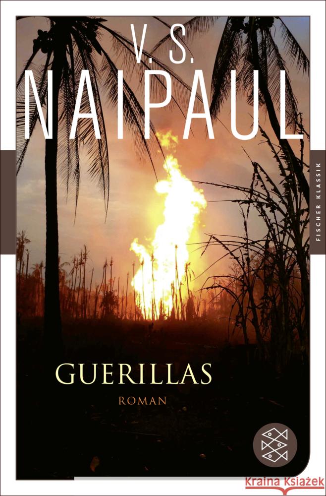 Guerillas Naipaul, Vidiadhar S. 9783596907250 FISCHER Taschenbuch