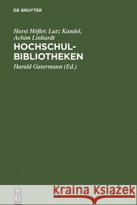 HochschulBibliotheken Höfler, Horst 9783598105500 Walter de Gruyter