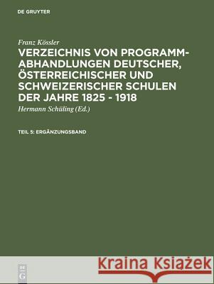 Ergänzungsband Kössler, Franz 9783598106842 K. G. Saur