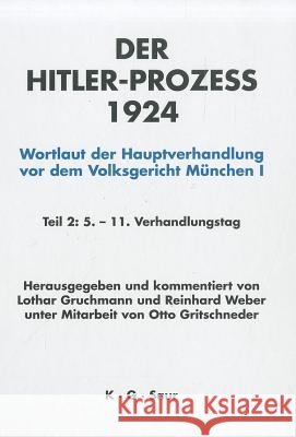 Hitler-Prozeß 1924 Tl.2 Gruchmann, Lothar 9783598113185 K. G. Saur
