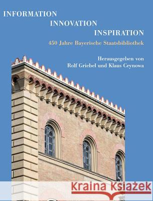 Information - Innovation - Inspiration Klaus Ceynowa Rolf Griebel 9783598117725