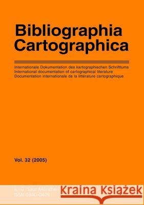 Bibliographia Cartographica Staatsbibliothek Zu Berlin               Preuischer Kulturbesitz                  Deutsche Gesellschaft Fur Kartographie 9783598206504