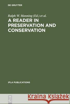 Volume 91. Ifla Section on Preservation and Conserv 9783598218170