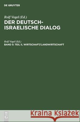 Teil II, Wirtschaft/Landwirtschaft Rolf Vogel, No Contributor 9783598219450 de Gruyter