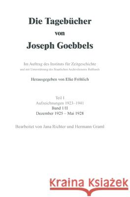 Dezember 1925 - Mai 1928 Elke Fröhlich, Elke Fröhlich 9783598237416 de Gruyter