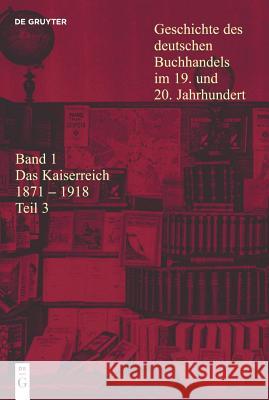 Das Kaiserreich 1871-1918. Tl.3 Georg Jager Georg Jager 9783598248047